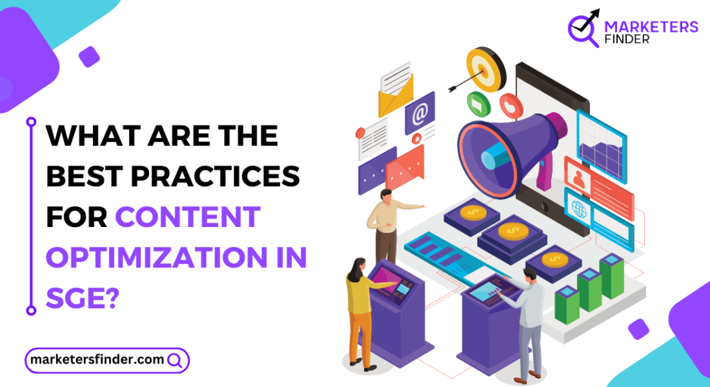 Google SGE, content optimization, SEO trends