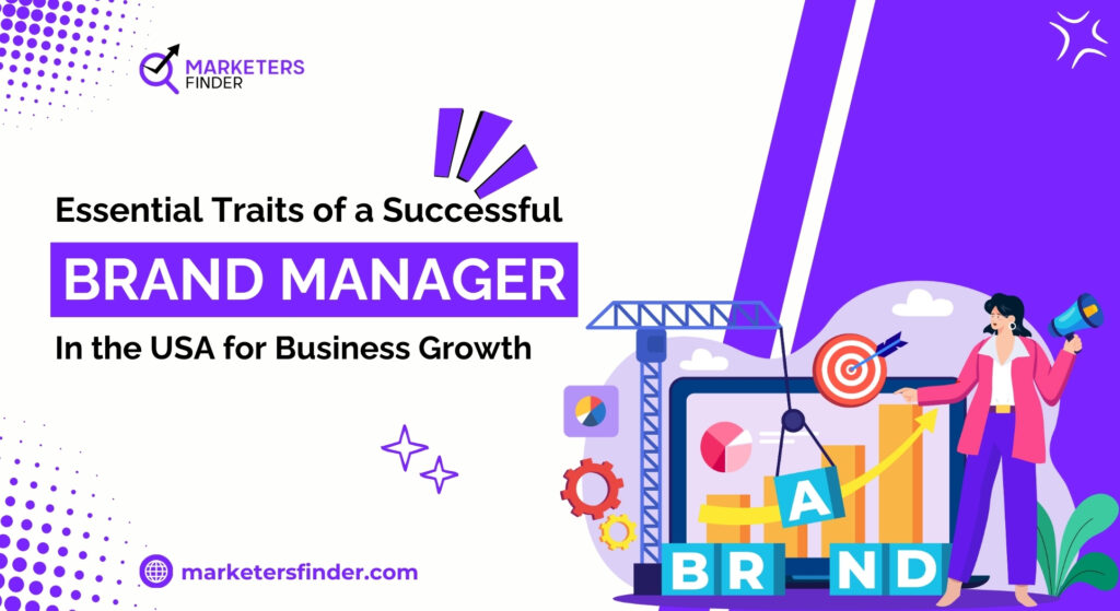 traits of brand manager